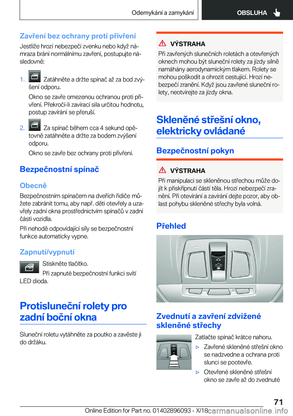 BMW X6 2019  Návod na použití (in Czech) �Z�a�v�e�n�