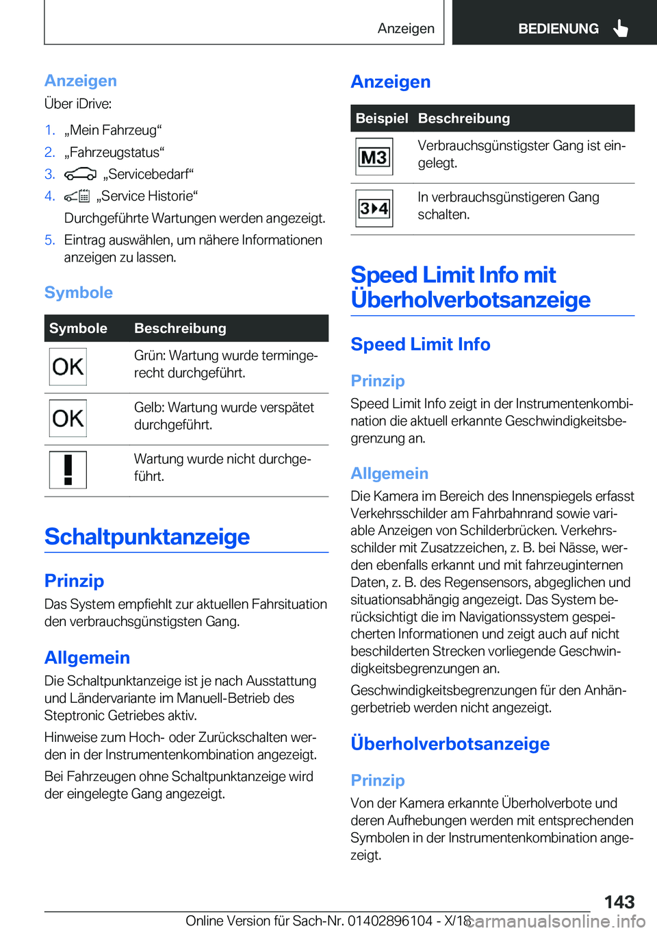 BMW X6 2019  Betriebsanleitungen (in German) �A�n�z�e�i�g�e�n�