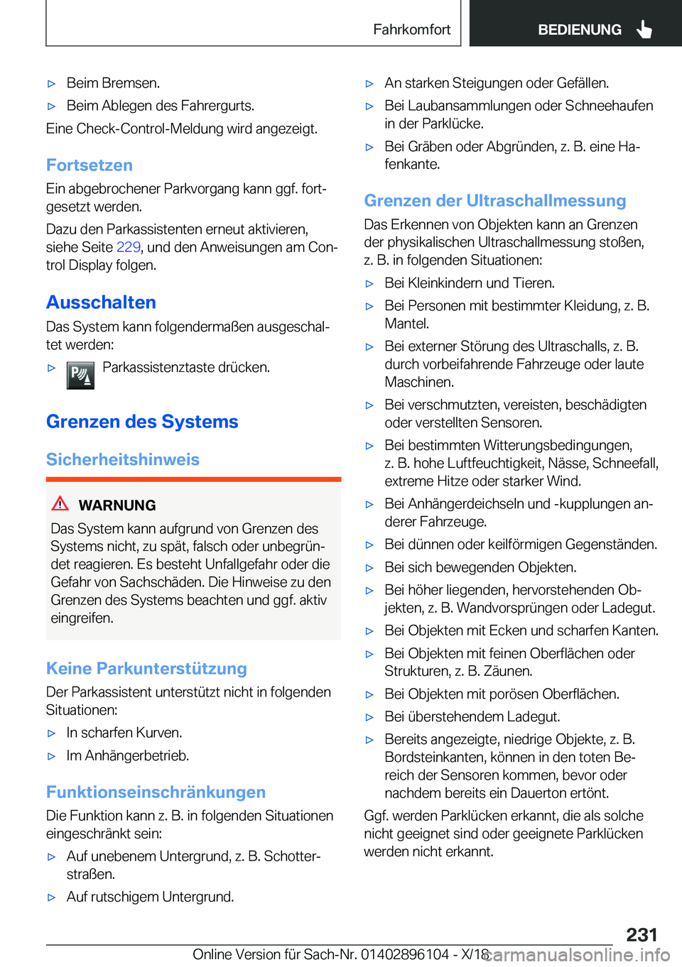 BMW X6 2019  Betriebsanleitungen (in German) x�B�e�i�m��B�r�e�m�s�e�n�.x�B�e�i�m��A�b�l�e�g�e�n��d�e�s��F�a�h�r�e�r�g�u�r�t�s�.
�E�i�n�e��C�h�e�c�k�-�C�o�n�t�r�o�l�-�M�e�l�d�u�n�g��w�i�r�d��a�n�g�e�z�e�i�g�t�.
�F�o�r�t�s�e�t�z�e�n
�E�i�