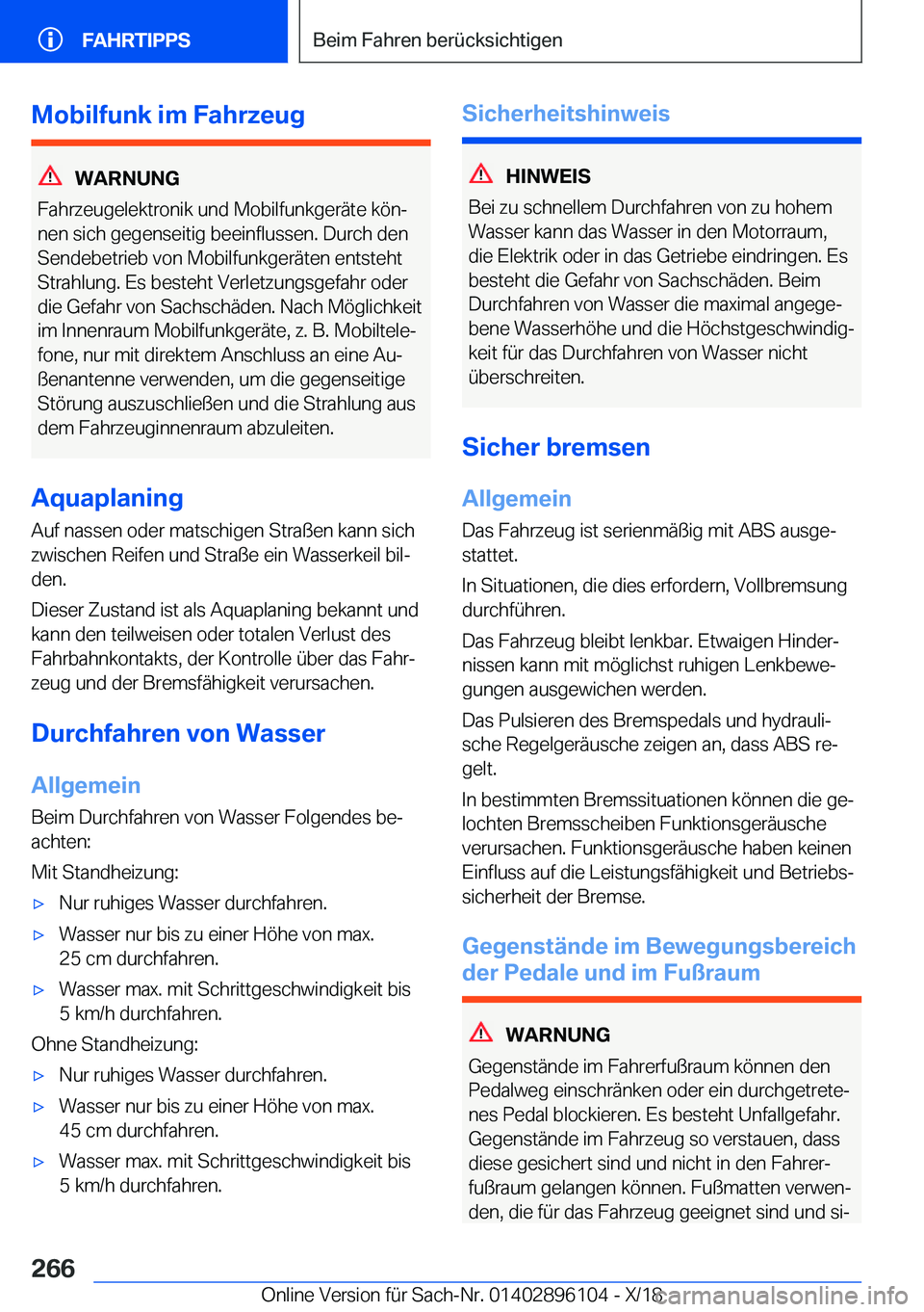 BMW X6 2019  Betriebsanleitungen (in German) �M�o�b�i�l�f�u�n�k��i�m��F�a�h�r�z�e�u�g
�W�A�R�N�U�N�G
�F�a�h�r�z�e�u�g�e�l�e�k�t�r�o�n�i�k��u�n�d��M�o�b�i�l�f�u�n�k�g�e�r�