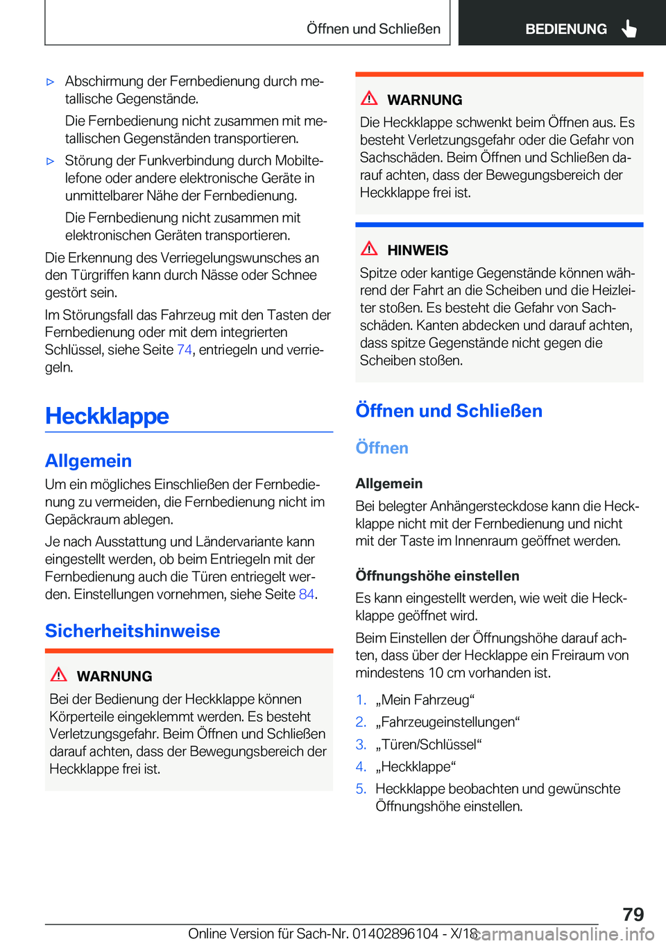 BMW X6 2019  Betriebsanleitungen (in German) x�A�b�s�c�h�i�r�m�u�n�g��d�e�r��F�e�r�n�b�e�d�i�e�n�u�n�g��d�u�r�c�h��m�ej
�t�a�l�l�i�s�c�h�e��G�e�g�e�n�s�t�