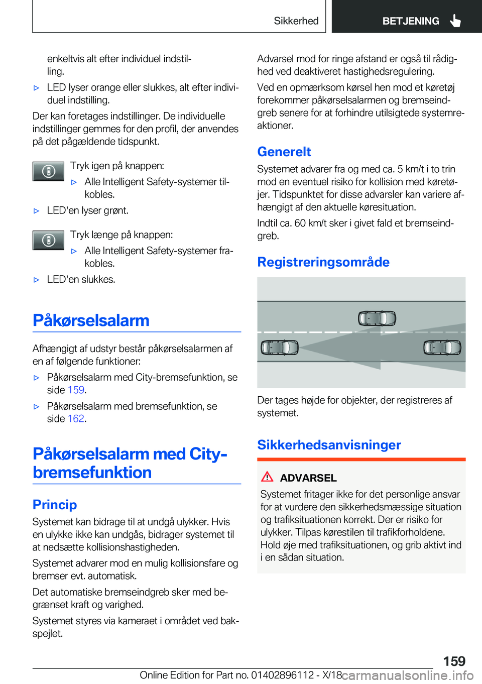 BMW X6 2019  InstruktionsbØger (in Danish) �e�n�k�e�l�t�v�i�s��a�l�t��e�f�t�e�r��i�n�d�i�v�i�d�u�e�l��i�n�d�s�t�i�lj
�l�i�n�g�.'x�L�E�D��l�y�s�e�r��o�r�a�n�g�e��e�l�l�e�r��s�l�u�k�k�e�s�,��a�l�t��e�f�t�e�r��i�n�d�i�v�ij
�d�u�e