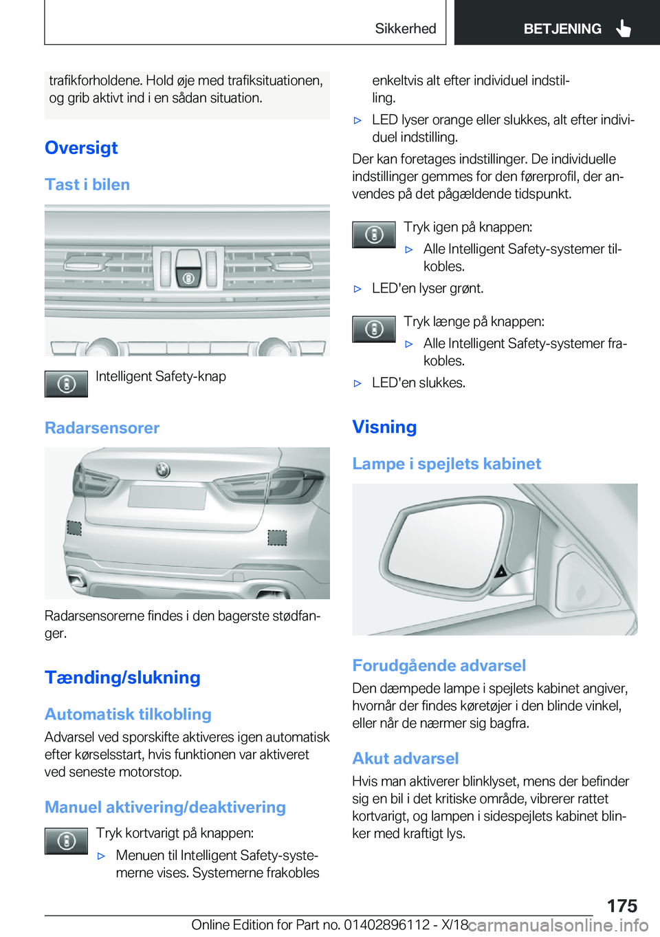 BMW X6 2019  InstruktionsbØger (in Danish) �t�r�a�f�i�k�f�o�r�h�o�l�d�e�n�e�.��H�o�l�d��