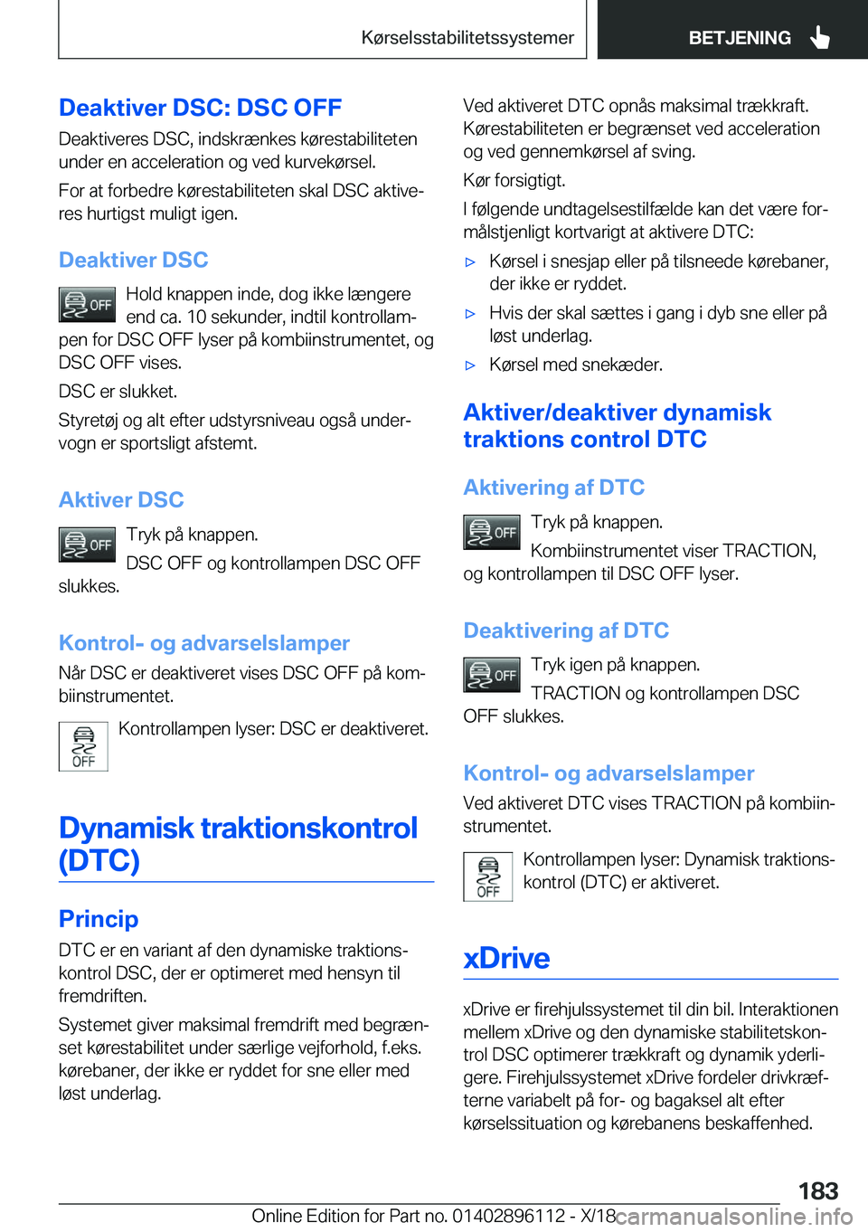 BMW X6 2019  InstruktionsbØger (in Danish) �D�e�a�k�t�i�v�e�r��D�S�C�:��D�S�C��O�F�F�D�e�a�k�t�i�v�e�r�e�s��D�S�C�,��i�n�d�s�k�r�æ�n�k�e�s��k�