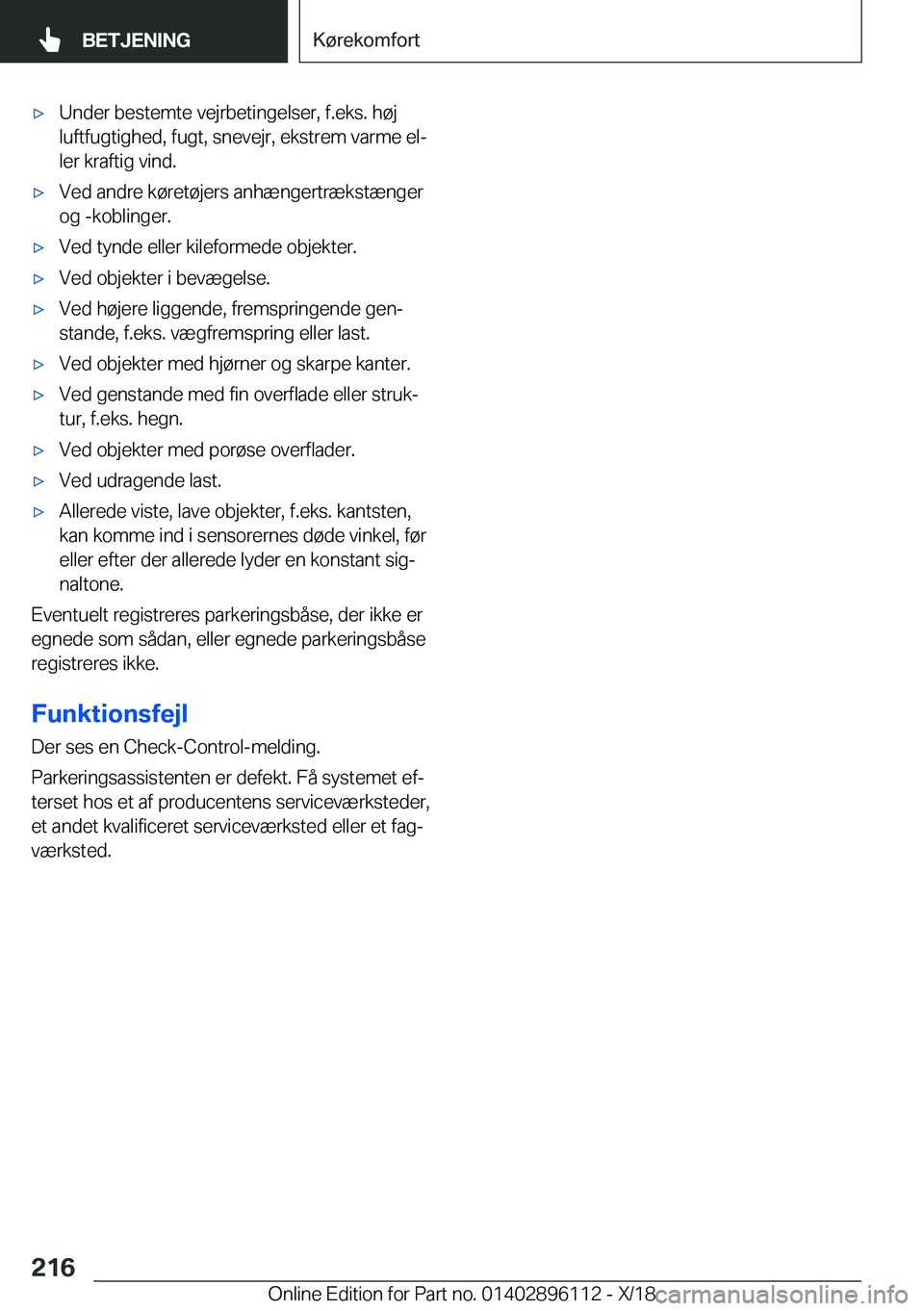 BMW X6 2019  InstruktionsbØger (in Danish) 'x�U�n�d�e�r��b�e�s�t�e�m�t�e��v�e�j�r�b�e�t�i�n�g�e�l�s�e�r�,��f�.�e�k�s�.��h�