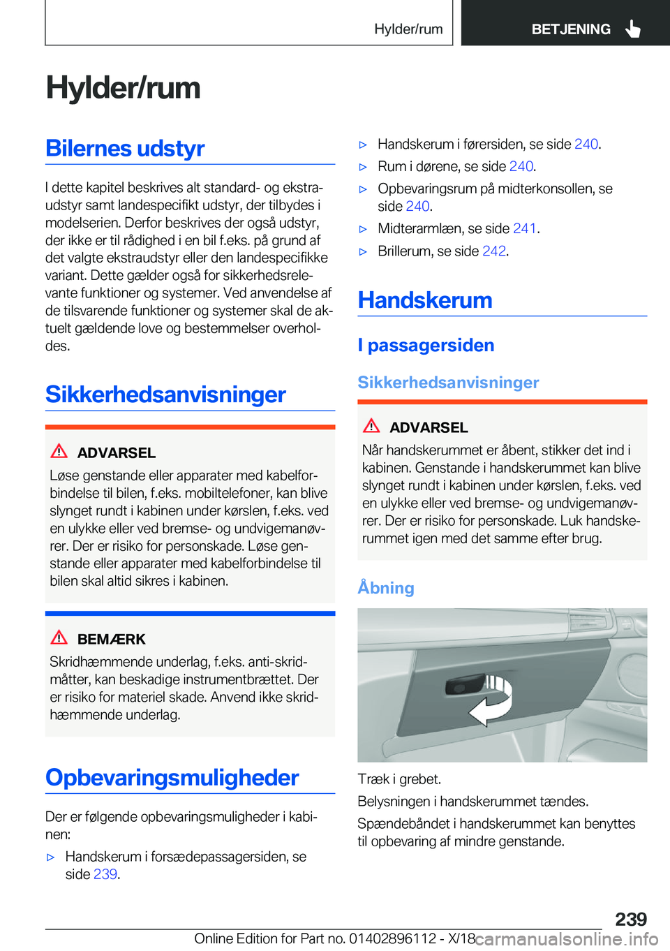 BMW X6 2019  InstruktionsbØger (in Danish) �H�y�l�d�e�r�/�r�u�m�B�i�l�e�r�n�e�s��u�d�s�t�y�r
�I��d�e�t�t�e��k�a�p�i�t�e�l��b�e�s�k�r�i�v�e�s��a�l�t��s�t�a�n�d�a�r�d�-��o�g��e�k�s�t�r�aj
�u�d�s�t�y�r��s�a�m�t��l�a�n�d�e�s�p�e�c�i�f�i