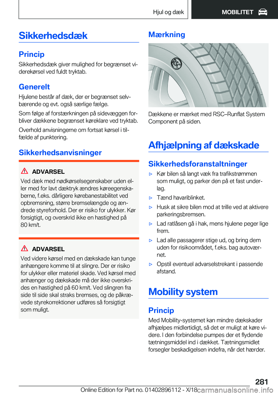 BMW X6 2019  InstruktionsbØger (in Danish) �S�i�k�k�e�r�h�e�d�s�d�æ�k
�P�r�i�n�c�i�p
�S�i�k�k�e�r�h�e�d�s�d�æ�k��g�i�v�e�r��m�u�l�i�g�h�e�d��f�o�r��b�e�g�r�æ�n�s�e�t��v�ij
�d�e�r�e�k�