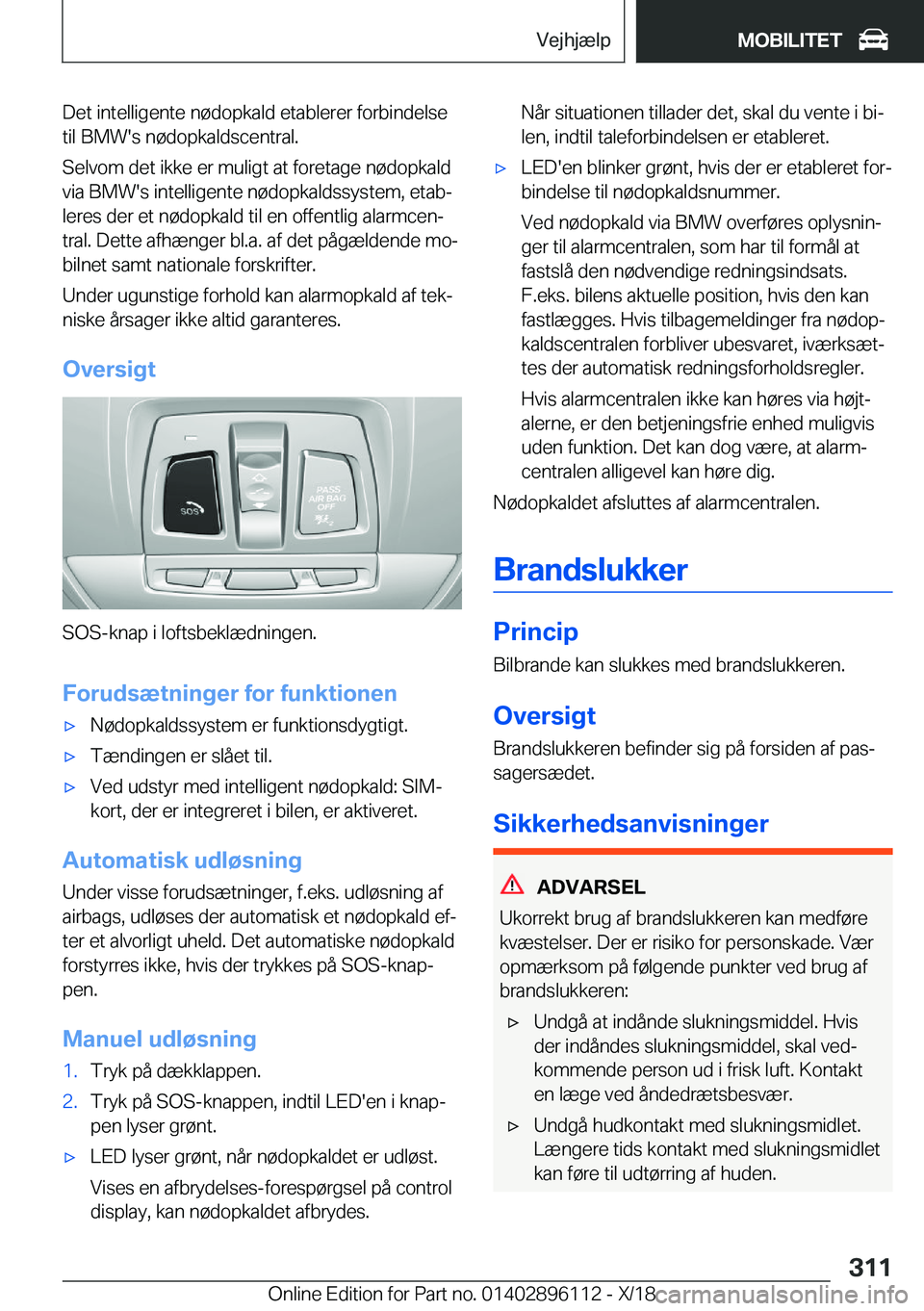 BMW X6 2019  InstruktionsbØger (in Danish) �D�e�t��i�n�t�e�l�l�i�g�e�n�t�e��n�