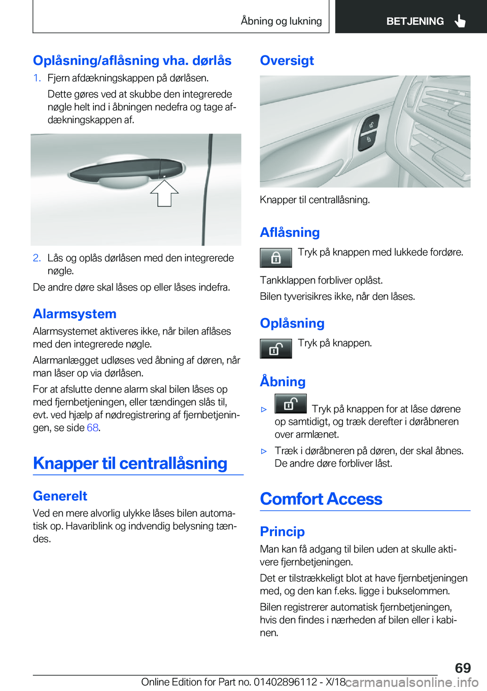 BMW X6 2019  InstruktionsbØger (in Danish) �O�p�l�å�s�n�i�n�g�/�a�f�l�å�s�n�i�n�g��v�h�a�.��d�