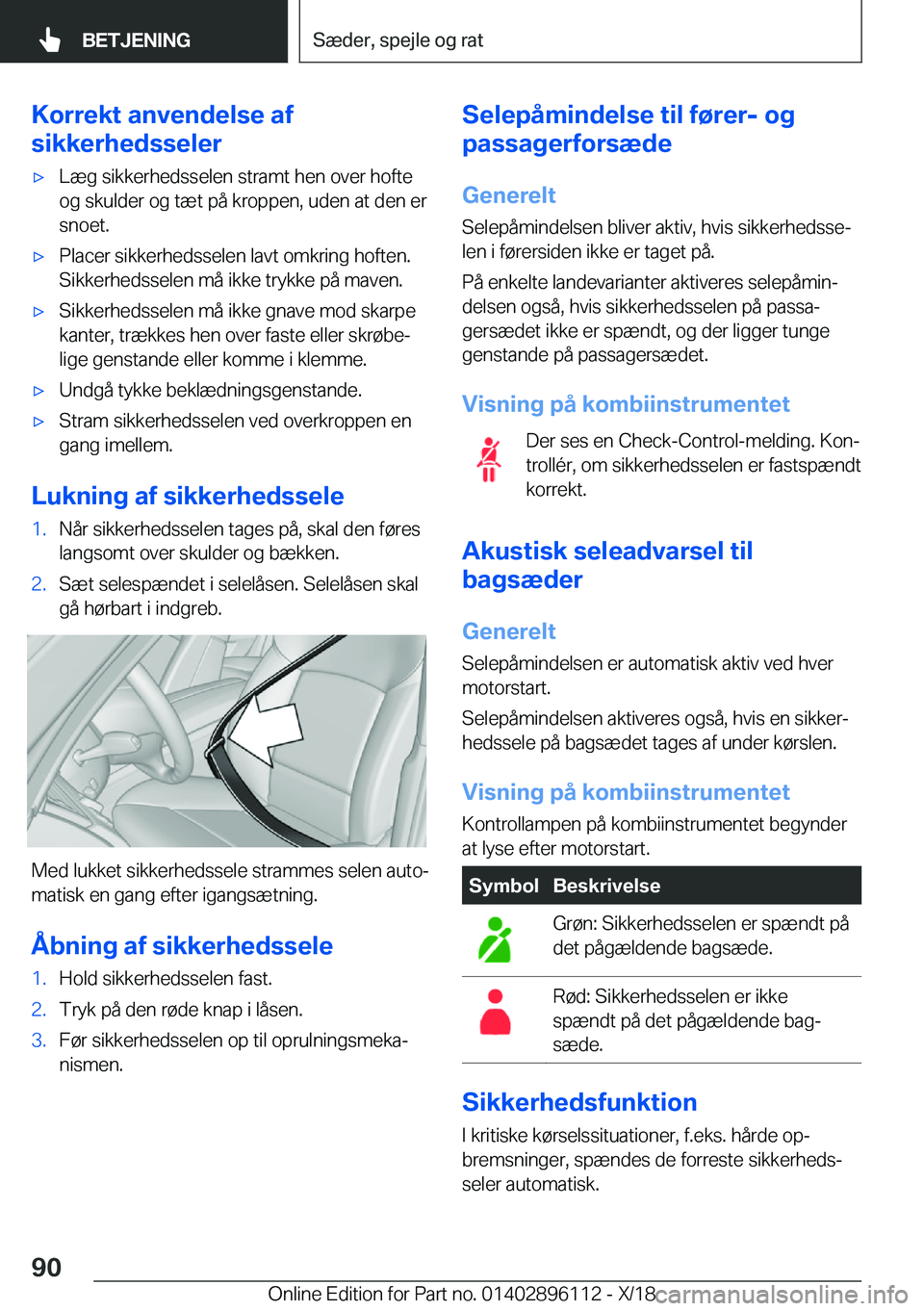 BMW X6 2019  InstruktionsbØger (in Danish) �K�o�r�r�e�k�t��a�n�v�e�n�d�e�l�s�e��a�f
�s�i�k�k�e�r�h�e�d�s�s�e�l�e�r'x�L�æ�g��s�i�k�k�e�r�h�e�d�s�s�e�l�e�n��s�t�r�a�m�t��h�e�n��o�v�e�r��h�o�f�t�e
�o�g��s�k�u�l�d�e�r��o�g��t�æ�t�