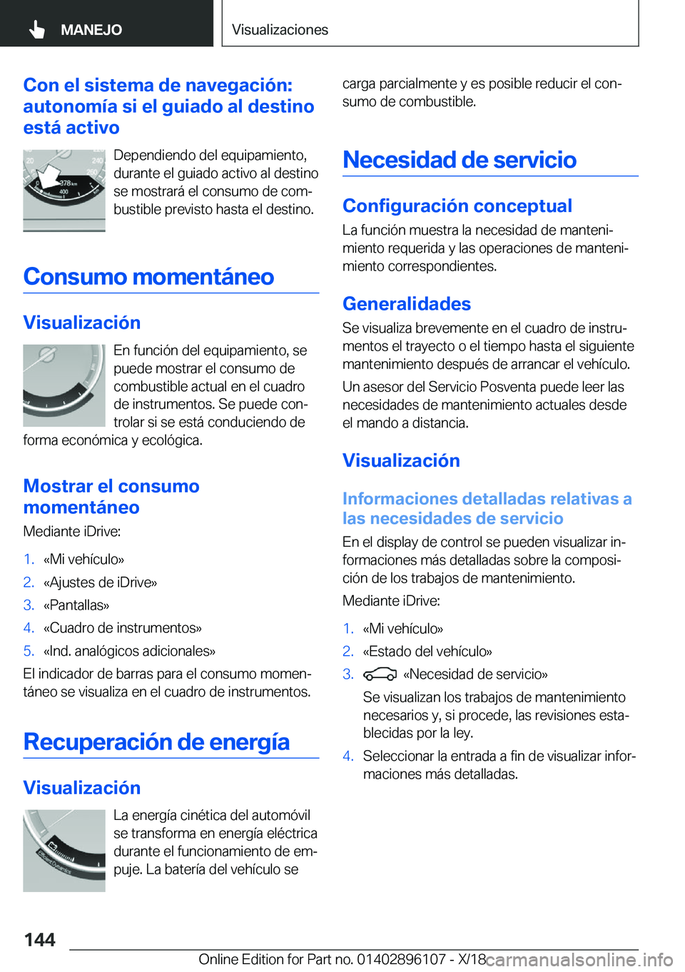 BMW X6 2019  Manuales de Empleo (in Spanish) �C�o�n��e�l��s�i�s�t�e�m�a��d�e��n�a�v�e�g�a�c�i�