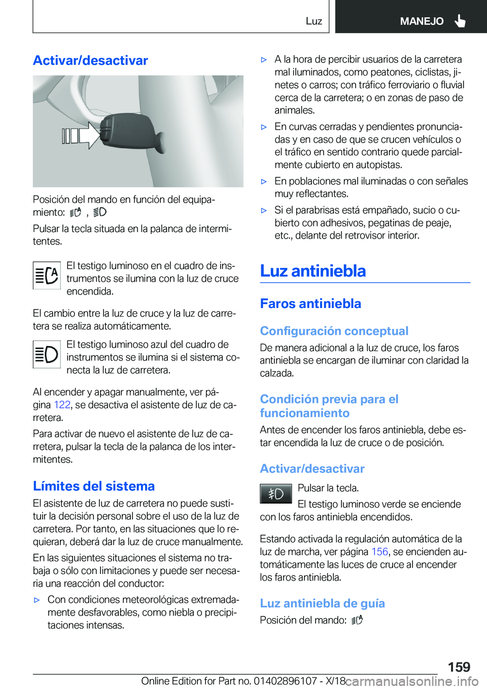 BMW X6 2019  Manuales de Empleo (in Spanish) �A�c�t�i�v�a�r�/�d�e�s�a�c�t�i�v�a�r
�P�o�s�i�c�i�