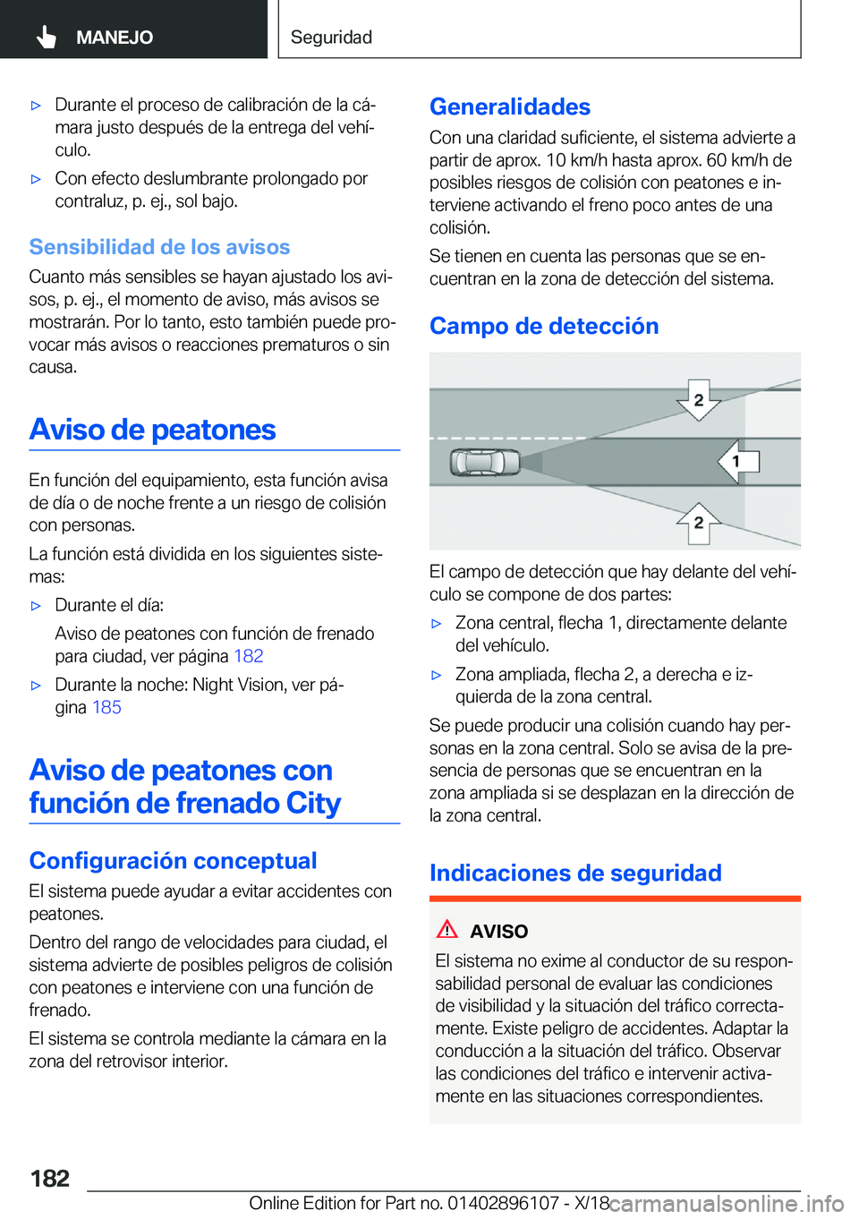 BMW X6 2019  Manuales de Empleo (in Spanish) x�D�u�r�a�n�t�e��e�l��p�r�o�c�e�s�o��d�e��c�a�l�i�b�r�a�c�i�