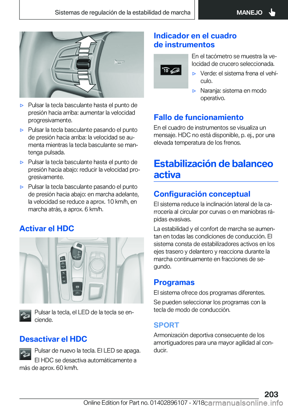 BMW X6 2019  Manuales de Empleo (in Spanish) x�P�u�l�s�a�r��l�a��t�e�c�l�a��b�a�s�c�u�l�a�n�t�e��h�a�s�t�a��e�l��p�u�n�t�o��d�e
�p�r�e�s�i�