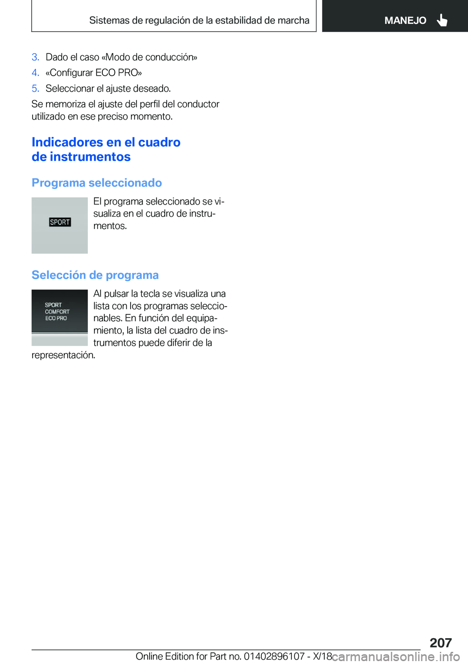 BMW X6 2019  Manuales de Empleo (in Spanish) �3�.�D�a�d�o��e�l��c�a�s�o��«�M�o�d�o��d�e��c�o�n�d�u�c�c�i�