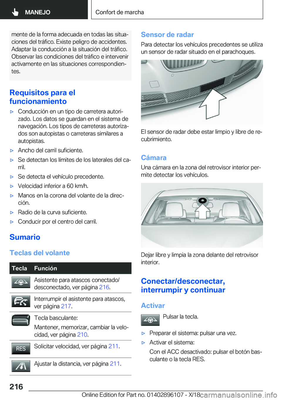 BMW X6 2019  Manuales de Empleo (in Spanish) �m�e�n�t�e��d�e��l�a��f�o�r�m�a��a�d�e�c�u�a�d�a��e�n��t�o�d�a�s��l�a�s��s�i�t�u�aª
�c�i�o�n�e�s��d�e�l��t�r�