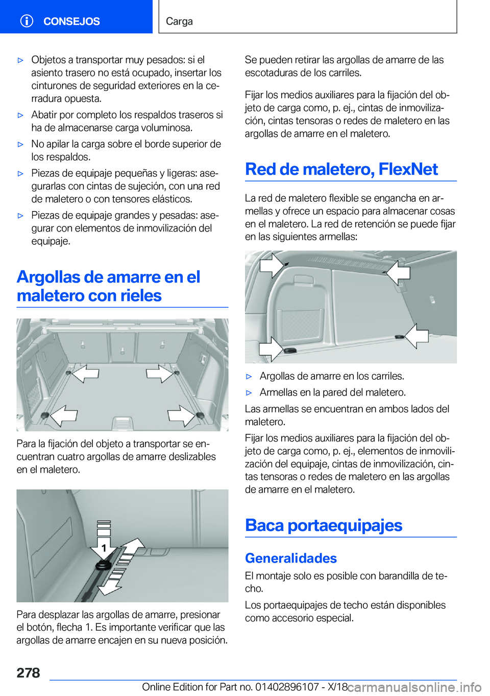 BMW X6 2019  Manuales de Empleo (in Spanish) x�O�b�j�e�t�o�s��a��t�r�a�n�s�p�o�r�t�a�r��m�u�y��p�e�s�a�d�o�s�:��s�i��e�l
�a�s�i�e�n�t�o��t�r�a�s�e�r�o��n�o��e�s�t�