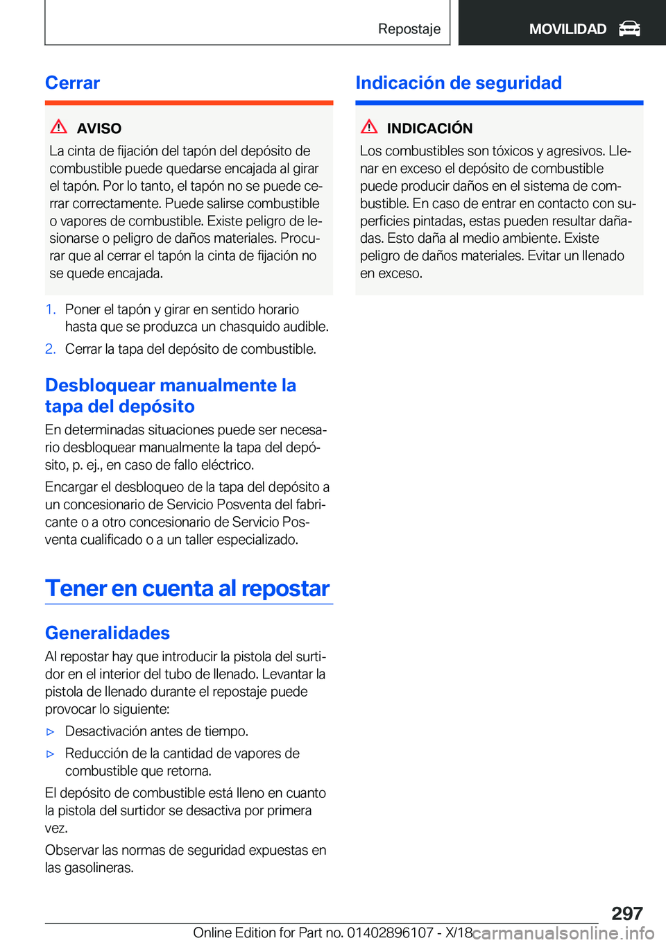 BMW X6 2019  Manuales de Empleo (in Spanish) �C�e�r�r�a�r
�A�V�I�S�O
�L�a��c�i�n�t�a��d�e��f�i�j�a�c�i�