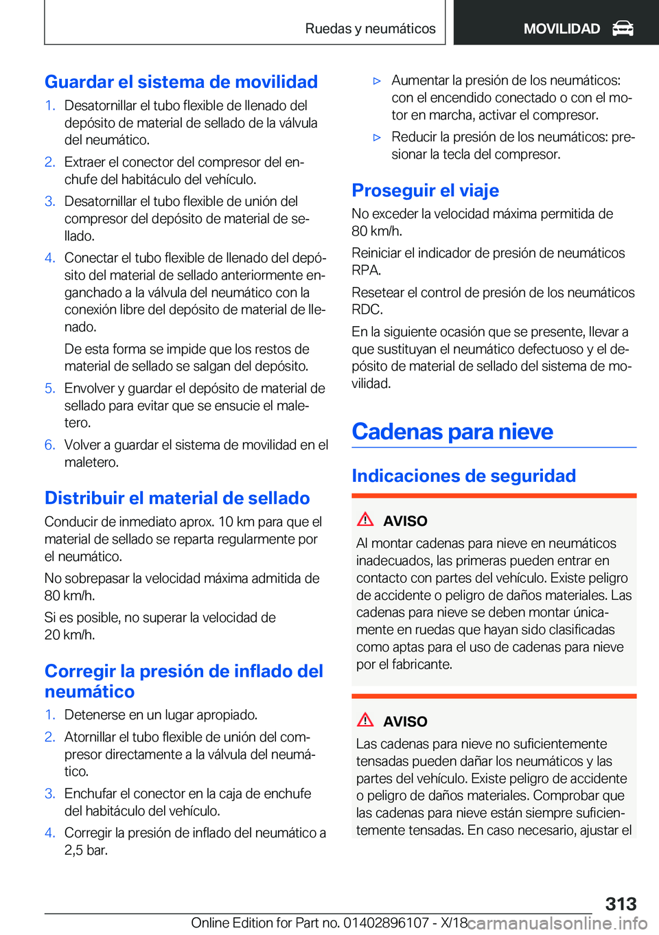 BMW X6 2019  Manuales de Empleo (in Spanish) �G�u�a�r�d�a�r��e�l��s�i�s�t�e�m�a��d�e��m�o�v�i�l�i�d�a�d�1�.�D�e�s�a�t�o�r�n�i�l�l�a�r��e�l��t�u�b�o��f�l�e�x�i�b�l�e��d�e��l�l�e�n�a�d�o��d�e�l�d�e�p�