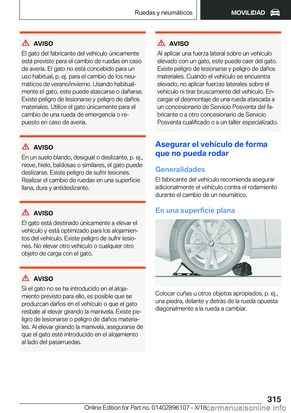 BMW X6 2019  Manuales de Empleo (in Spanish) �A�V�I�S�O
�E�l��g�a�t�o��d�e�l��f�a�b�r�i�c�a�n�t�e��d�e�l��v�e�h�