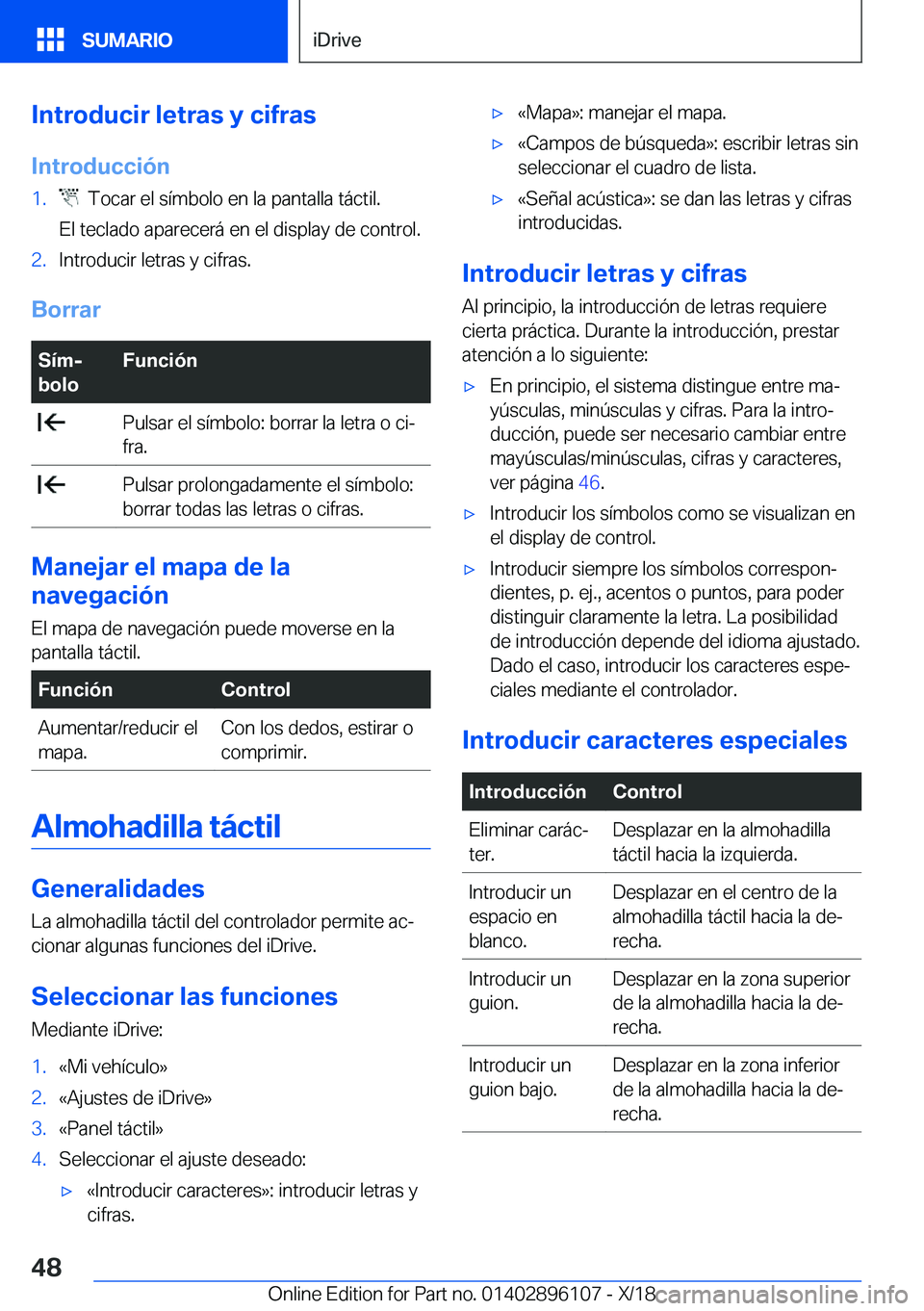 BMW X6 2019  Manuales de Empleo (in Spanish) �I�n�t�r�o�d�u�c�i�r��l�e�t�r�a�s��y��c�i�f�r�a�s
�I�n�t�r�o�d�u�c�c�i�