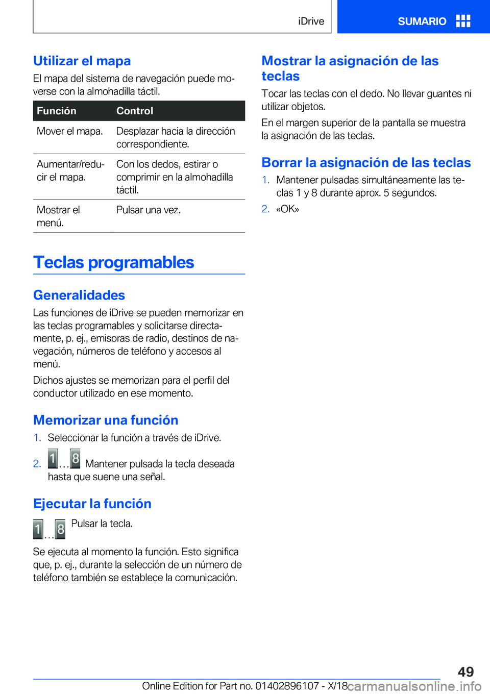 BMW X6 2019  Manuales de Empleo (in Spanish) �U�t�i�l�i�z�a�r��e�l��m�a�p�a�E�l��m�a�p�a��d�e�l��s�i�s�t�e�m�a��d�e��n�a�v�e�g�a�c�i�