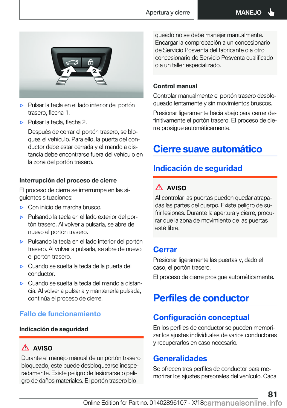 BMW X6 2019  Manuales de Empleo (in Spanish) x�P�u�l�s�a�r��l�a��t�e�c�l�a��e�n��e�l��l�a�d�o��i�n�t�e�r�i�o�r��d�e�l��p�o�r�t�