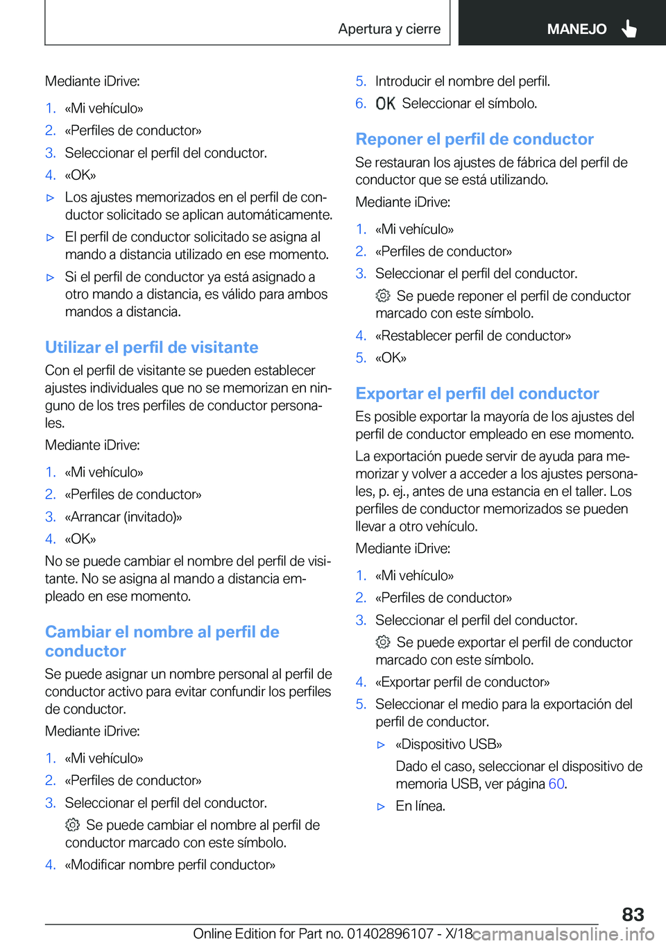 BMW X6 2019  Manuales de Empleo (in Spanish) �M�e�d�i�a�n�t�e��i�D�r�i�v�e�:�1�.�«�M�i��v�e�h�