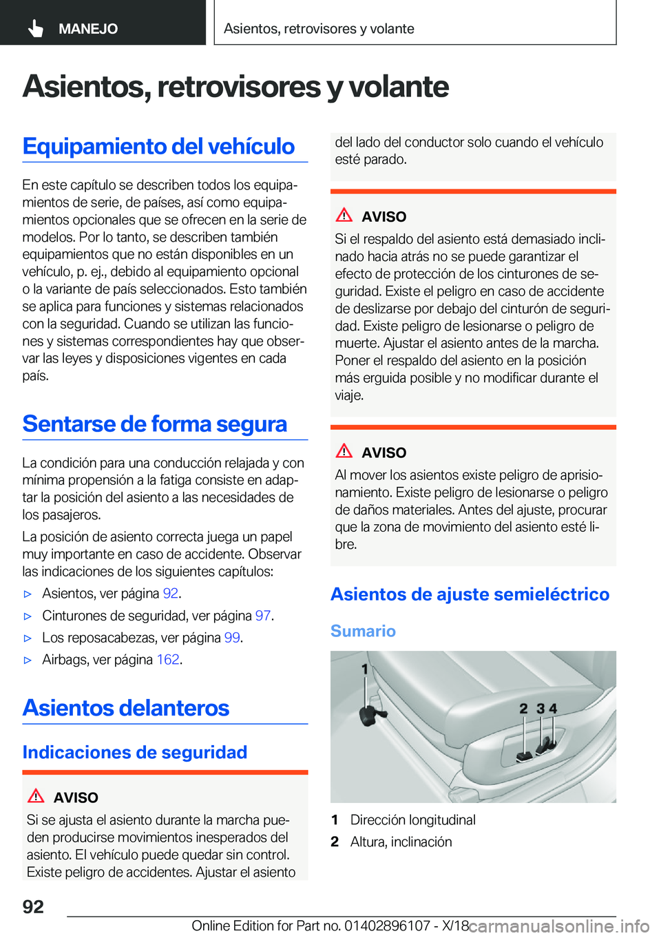 BMW X6 2019  Manuales de Empleo (in Spanish) �A�s�i�e�n�t�o�s�,��r�e�t�r�o�v�i�s�o�r�e�s��y��v�o�l�a�n�t�e�E�q�u�i�p�a�m�i�e�n�t�o��d�e�l��v�e�h�