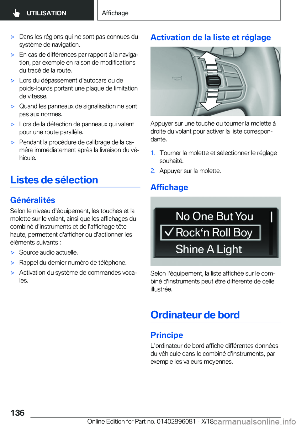 BMW X6 2019  Notices Demploi (in French) 'x�D�a�n�s��l�e�s��r�é�g�i�o�n�s��q�u�i��n�e��s�o�n�t��p�a�s��c�o�n�n�u�e�s��d�u
�s�y�s�t�è�m�e��d�e��n�a�v�i�g�a�t�i�o�n�.'x�E�n��c�a�s��d�e��d�i�f�f�é�r�e�n�c�e�s��p�a�r��r