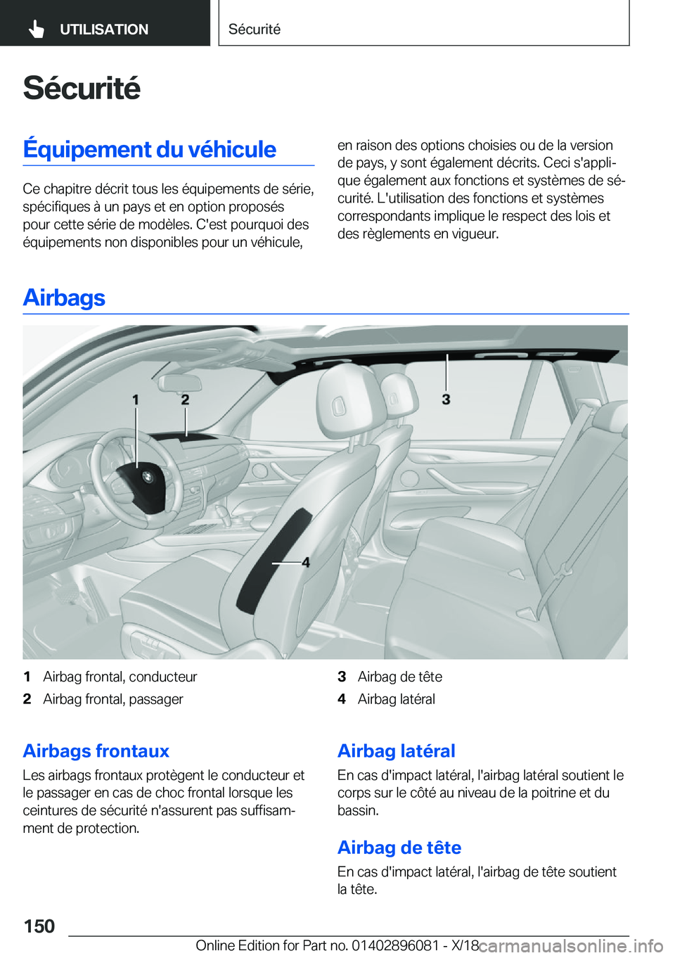 BMW X6 2019  Notices Demploi (in French) �S�é�c�u�r�i�t�é�É�q�u�i�p�e�m�e�n�t��d�u��v�é�h�i�c�u�l�e
�C�e��c�h�a�p�i�t�r�e��d�é�c�r�i�t��t�o�u�s��l�e�s��é�q�u�i�p�e�m�e�n�t�s��d�e��s�é�r�i�e�,�s�p�é�c�i�f�i�q�u�e�s��