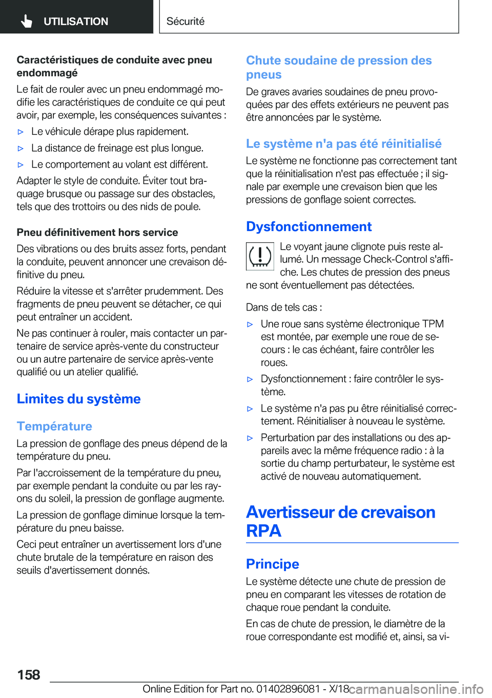 BMW X6 2019  Notices Demploi (in French) �C�a�r�a�c�t�é�r�i�s�t�i�q�u�e�s��d�e��c�o�n�d�u�i�t�e��a�v�e�c��p�n�e�u
�e�n�d�o�m�m�a�g�é
�L�e��f�a�i�t��d�e��r�o�u�l�e�r��a�v�e�c��u�n��p�n�e�u��e�n�d�o�m�m�a�g�é��m�oj �d�i�f�i�e�