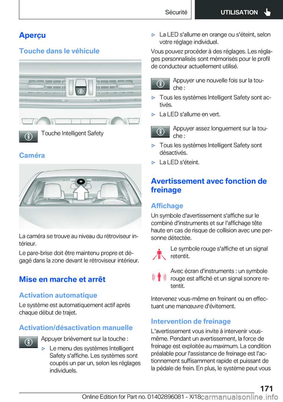 BMW X6 2019  Notices Demploi (in French) �A�p�e�r�ç�u
�T�o�u�c�h�e��d�a�n�s��l�e��v�é�h�i�c�u�l�e
�T�o�u�c�h�e��I�n�t�e�l�l�i�g�e�n�t��S�a�f�e�t�y
�C�a�m�é�r�a
�L�a��c�a�m�é�r�a��s�e��t�r�o�u�v�e��a�u��n�i�v�e�a�u��d�u��r�é�