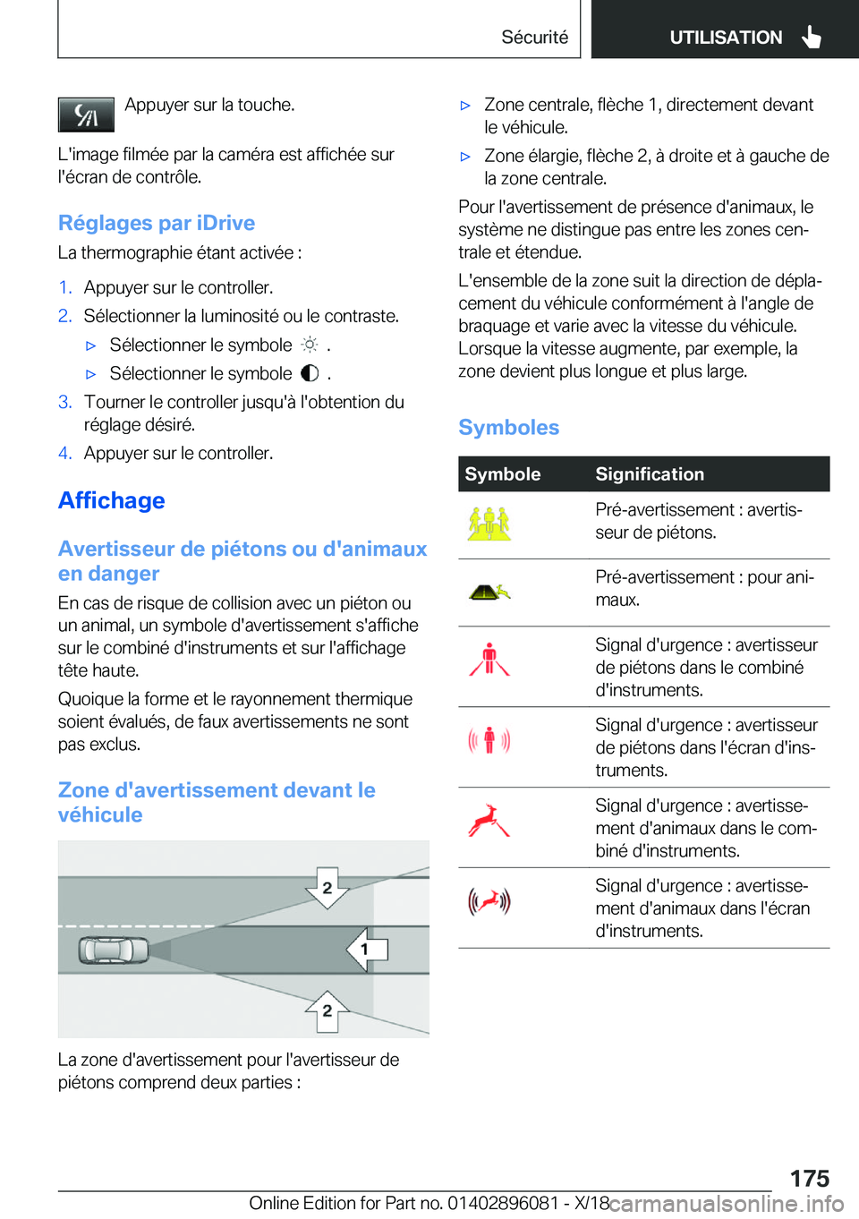 BMW X6 2019  Notices Demploi (in French) �A�p�p�u�y�e�r��s�u�r��l�a��t�o�u�c�h�e�.
�L�'�i�m�a�g�e��f�i�l�m�é�e��p�a�r��l�a��c�a�m�é�r�a��e�s�t��a�f�f�i�c�h�é�e��s�u�r
�l�'�é�c�r�a�n��d�e��c�o�n�t�r�