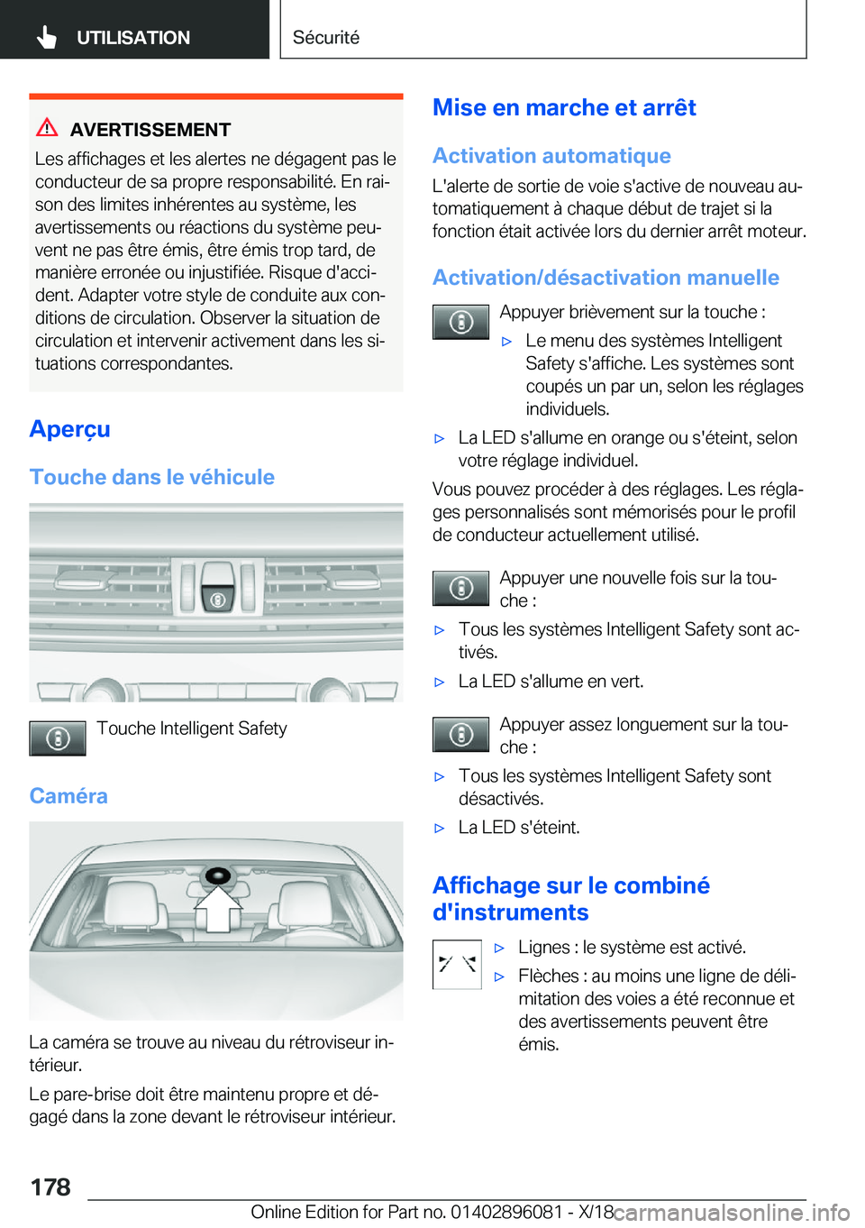 BMW X6 2019  Notices Demploi (in French) �A�V�E�R�T�I�S�S�E�M�E�N�T
�L�e�s��a�f�f�i�c�h�a�g�e�s��e�t��l�e�s��a�l�e�r�t�e�s��n�e��d�é�g�a�g�e�n�t��p�a�s��l�e �c�o�n�d�u�c�t�e�u�r��d�e��s�a��p�r�o�p�r�e��r�e�s�p�o�n�s�a�b�i�l�i�t�