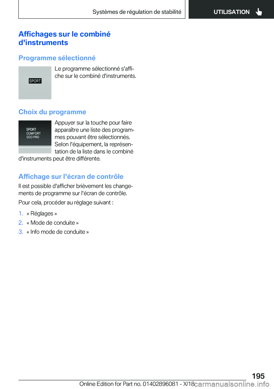 BMW X6 2019  Notices Demploi (in French) �A�f�f�i�c�h�a�g�e�s��s�u�r��l�e��c�o�m�b�i�n�é
�d�'�i�n�s�t�r�u�m�e�n�t�s
�P�r�o�g�r�a�m�m�e��s�é�l�e�c�t�i�o�n�n�é �L�e��p�r�o�g�r�a�m�m�e��s�é�l�e�c�t�i�o�n�n�é��s�'�a�f�f�ij
�