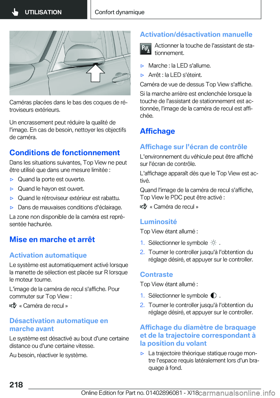 BMW X6 2019  Notices Demploi (in French) �C�a�m�é�r�a�s��p�l�a�c�é�e�s��d�a�n�s��l�e��b�a�s��d�e�s��c�o�q�u�e�s��d�e��r�éj
�t�r�o�v�i�s�e�u�r�s��e�x�t�é�r�i�e�u�r�s�.
�U�n��e�n�c�r�a�s�s�e�m�e�n�t��p�e�u�t��r�é�d�u�i�r�e��
