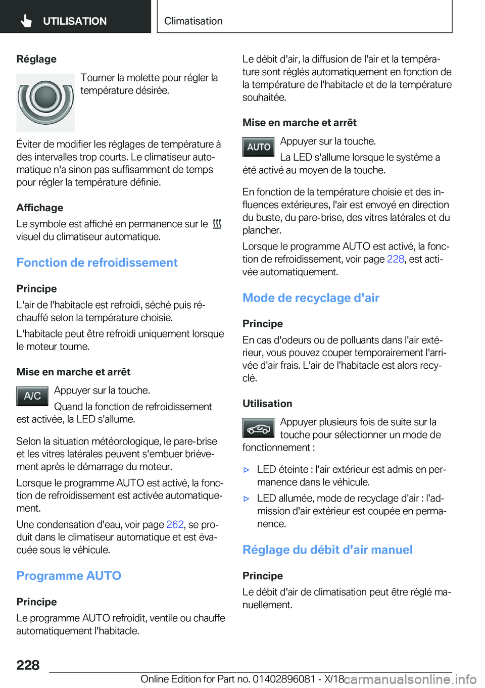 BMW X6 2019  Notices Demploi (in French) �R�é�g�l�a�g�e�T�o�u�r�n�e�r��l�a��m�o�l�e�t�t�e��p�o�u�r��r�é�g�l�e�r��l�a
�t�e�m�p�é�r�a�t�u�r�e��d�é�s�i�r�é�e�.
�