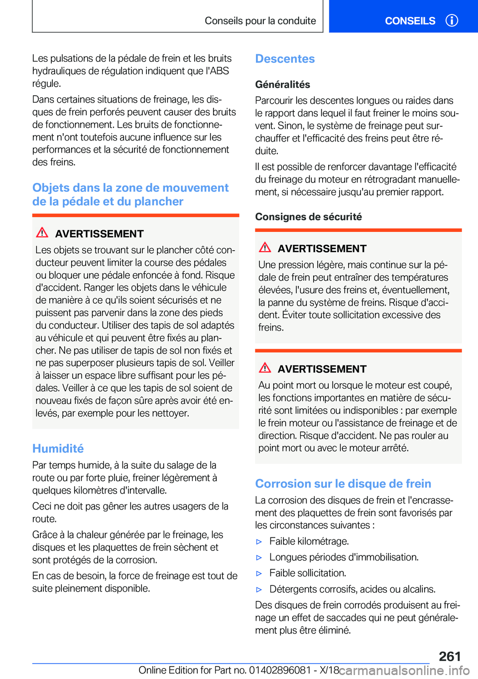 BMW X6 2019  Notices Demploi (in French) �L�e�s��p�u�l�s�a�t�i�o�n�s��d�e��l�a��p�é�d�a�l�e��d�e��f�r�e�i�n��e�t��l�e�s��b�r�u�i�t�s
�h�y�d�r�a�u�l�i�q�u�e�s��d�e��r�é�g�u�l�a�t�i�o�n��i�n�d�i�q�u�e�n�t��q�u�e��l�'�A�B�S
