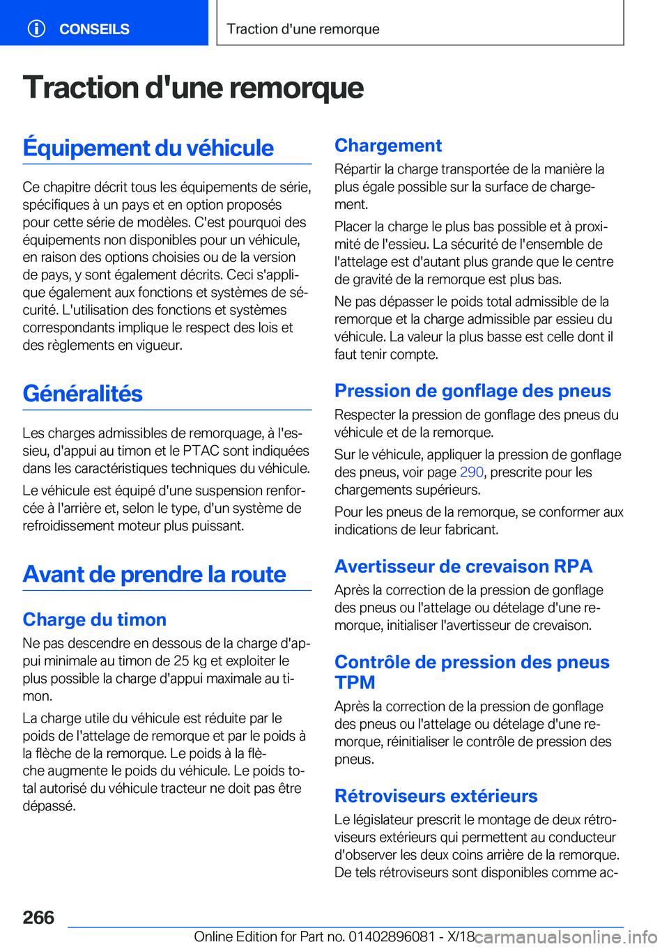 BMW X6 2019  Notices Demploi (in French) �T�r�a�c�t�i�o�n��d�'�u�n�e��r�e�m�o�r�q�u�e�É�q�u�i�p�e�m�e�n�t��d�u��v�é�h�i�c�u�l�e
�C�e��c�h�a�p�i�t�r�e��d�é�c�r�i�t��t�o�u�s��l�e�s��é�q�u�i�p�e�m�e�n�t�s��d�e��s�é�r�i�e�,�s