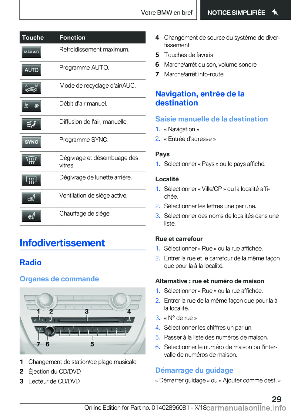 BMW X6 2019  Notices Demploi (in French) �T�o�u�c�h�e�F�o�n�c�t�i�o�n�R�e�f�r�o�i�d�i�s�s�e�m�e�n�t��m�a�x�i�m�u�m�.�P�r�o�g�r�a�m�m�e��A�U�T�O�.�M�o�d�e��d�e��r�e�c�y�c�l�a�g�e��d�'�a�i�r�/�A�U�C�.�D�é�b�i�t��d�'�a�i�r��m�a�