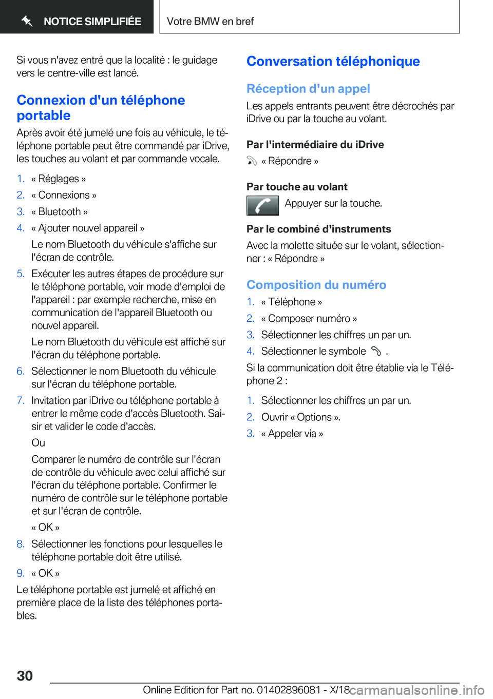 BMW X6 2019  Notices Demploi (in French) �S�i��v�o�u�s��n�'�a�v�e�z��e�n�t�r�é��q�u�e��l�a��l�o�c�a�l�i�t�é��:��l�e��g�u�i�d�a�g�e
�v�e�r�s��l�e��c�e�n�t�r�e�-�v�i�l�l�e��e�s�t��l�a�n�c�é�.
�C�o�n�n�e�x�i�o�n��d�'�u�