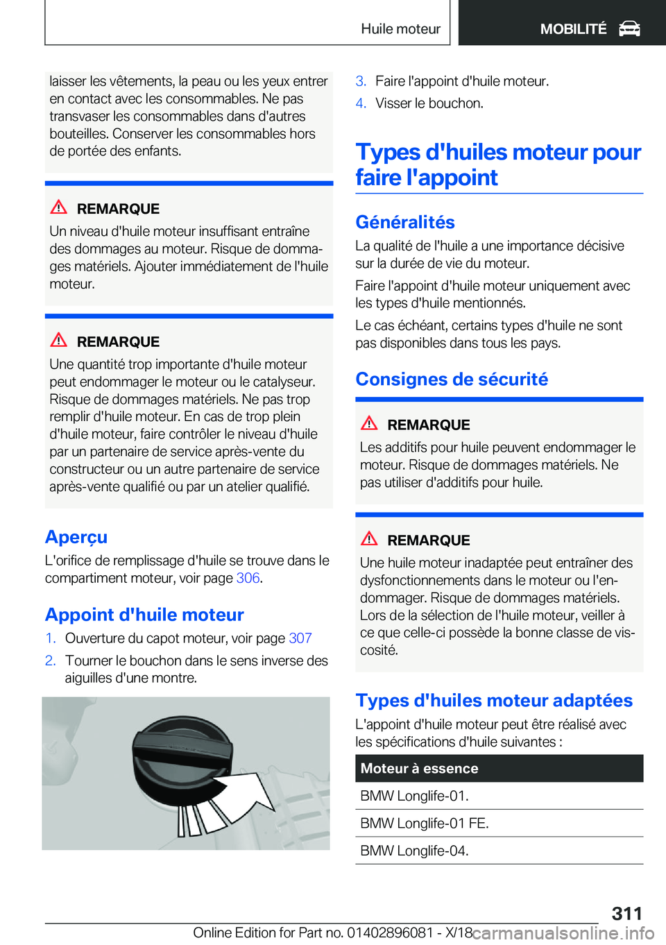 BMW X6 2019  Notices Demploi (in French) �l�a�i�s�s�e�r��l�e�s��v�ê�t�e�m�e�n�t�s�,��l�a��p�e�a�u��o�u��l�e�s��y�e�u�x��e�n�t�r�e�r
�e�n��c�o�n�t�a�c�t��a�v�e�c��l�e�s��c�o�n�s�o�m�m�a�b�l�e�s�.��N�e��p�a�s
�t�r�a�n�s�v�a�s�e�