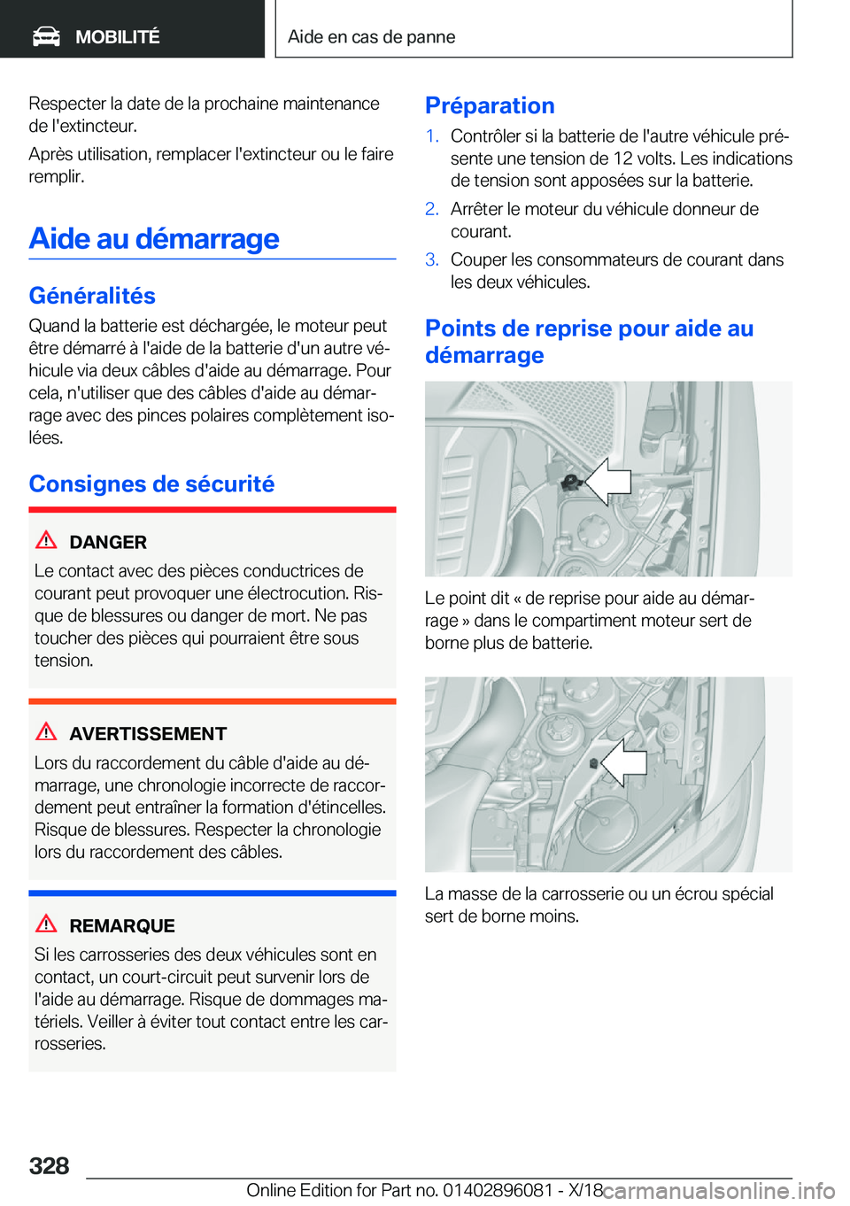 BMW X6 2019  Notices Demploi (in French) �R�e�s�p�e�c�t�e�r��l�a��d�a�t�e��d�e��l�a��p�r�o�c�h�a�i�n�e��m�a�i�n�t�e�n�a�n�c�e
�d�e��l�'�e�x�t�i�n�c�t�e�u�r�.
�A�p�r�è�s��u�t�i�l�i�s�a�t�i�o�n�,��r�e�m�p�l�a�c�e�r��l�'�e�x�