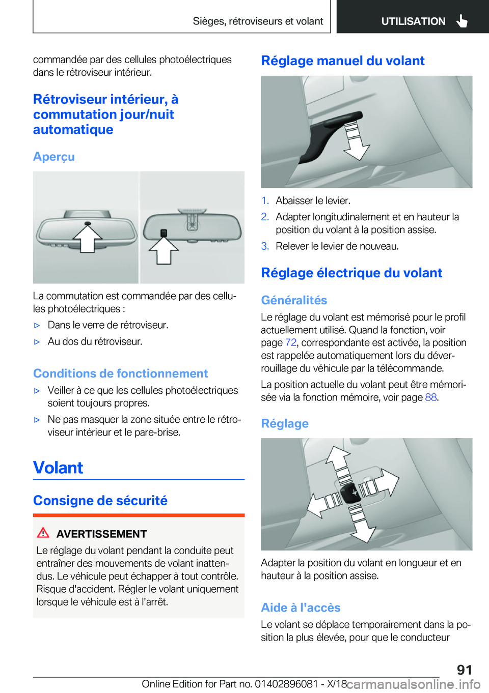 BMW X6 2019  Notices Demploi (in French) �c�o�m�m�a�n�d�é�e��p�a�r��d�e�s��c�e�l�l�u�l�e�s��p�h�o�t�o�é�l�e�c�t�r�i�q�u�e�s�d�a�n�s��l�e��r�é�t�r�o�v�i�s�e�u�r��i�n�t�é�r�i�e�u�r�.
�R�é�t�r�o�v�i�s�e�u�r��i�n�t�é�r�i�e�u�r�,��
