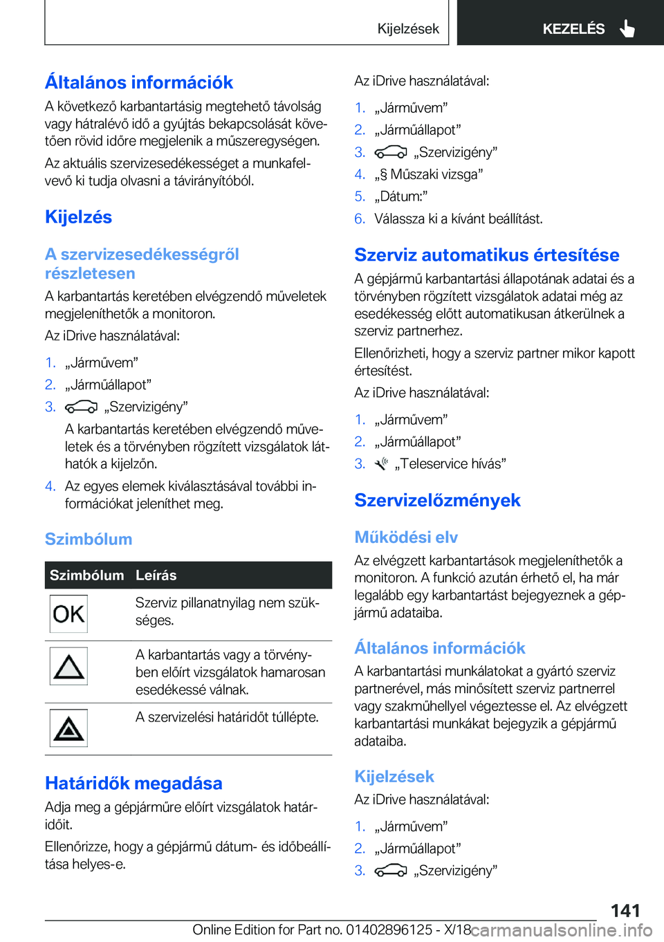 BMW X6 2019  Kezelési útmutató (in Hungarian) �