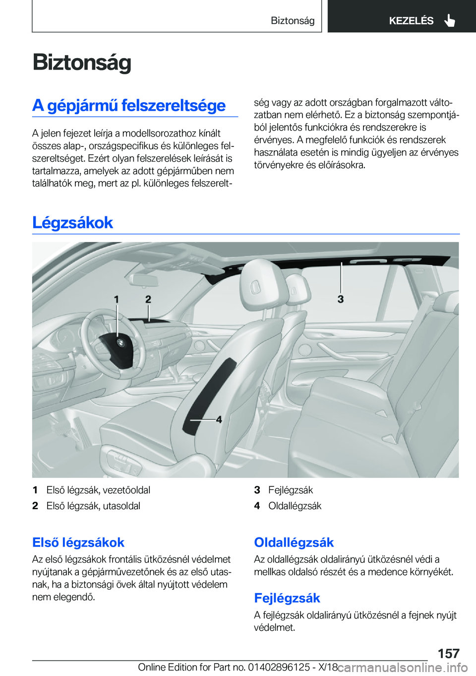 BMW X6 2019  Kezelési útmutató (in Hungarian) �B�i�z�t�o�n�s�