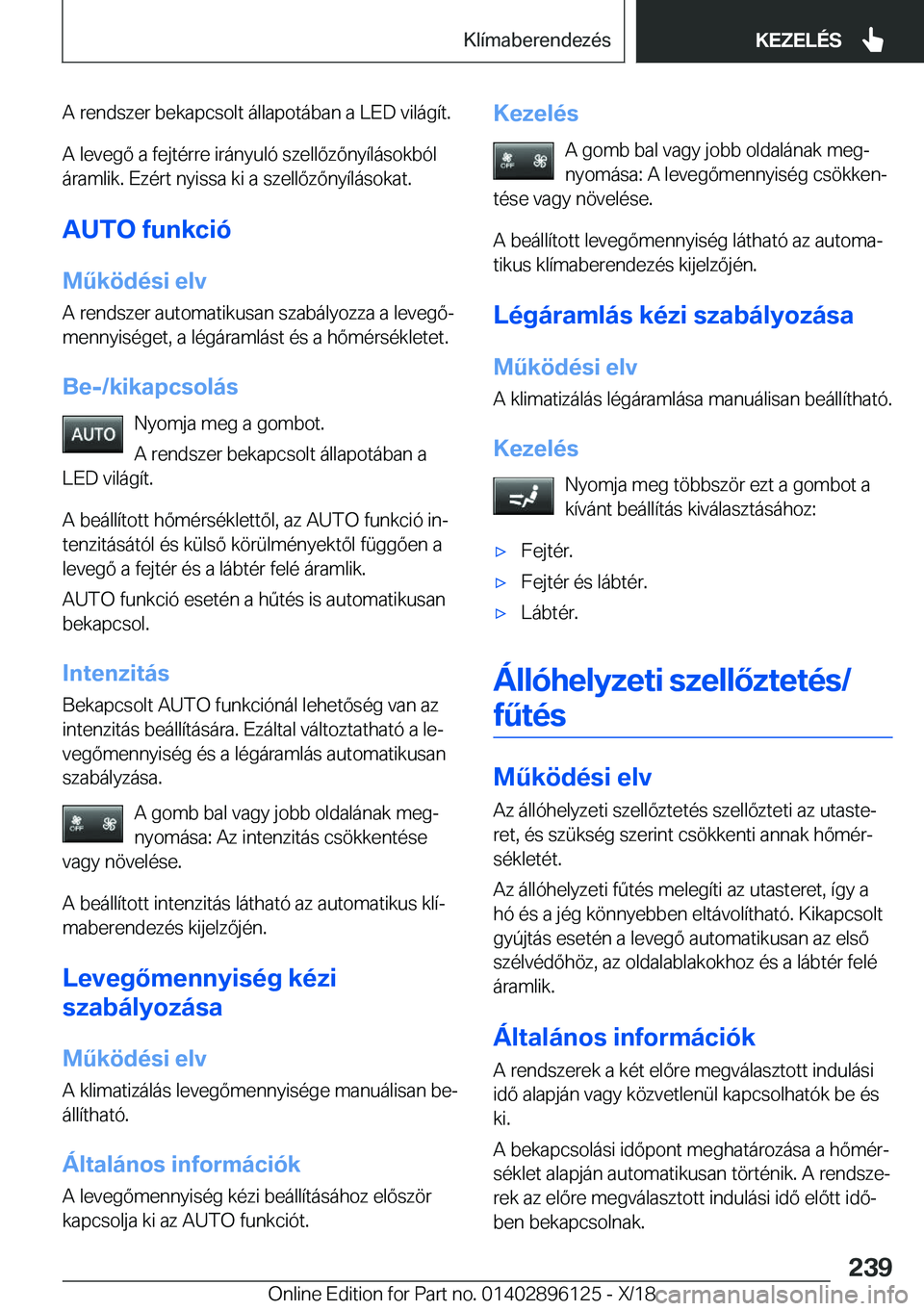 BMW X6 2019  Kezelési útmutató (in Hungarian) �A��r�e�n�d�s�z�e�r��b�e�k�a�p�c�s�o�l�t��
