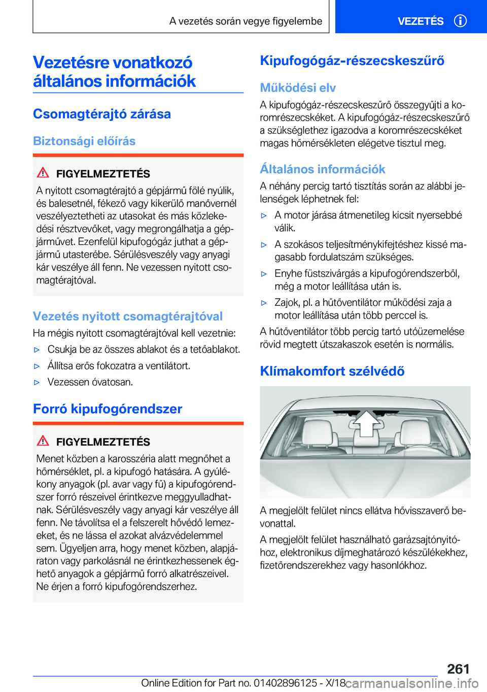 BMW X6 2019  Kezelési útmutató (in Hungarian) �V�e�z�e�t�