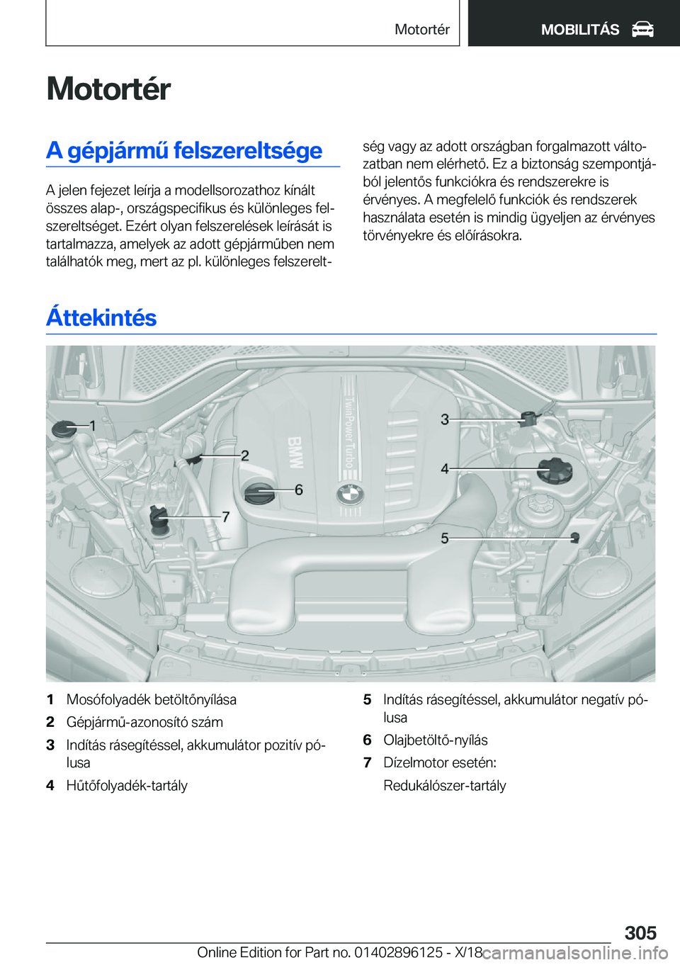 BMW X6 2019  Kezelési útmutató (in Hungarian) �M�o�t�o�r�t�